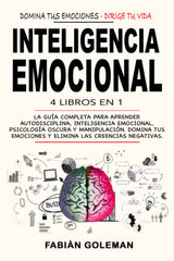 Inteligencia Emocional: Pack 4 Libros en 1