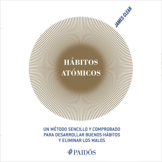 Hábitos Atómicos – Método práctico